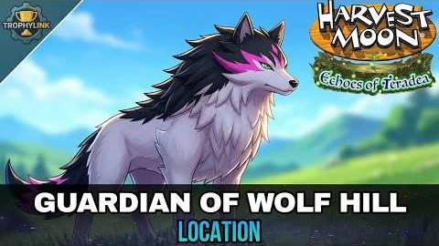 Harvest Moon Echoes Of Teradea / Approach The Guradian Of Wolf Hill And Give Them Hot Milk — TrophyLink